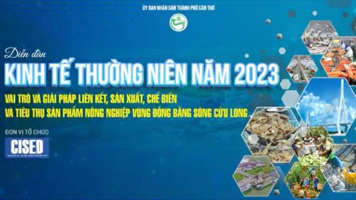Diễn đàn Kinh tế thường niên thành phố Cần Thơ năm 2023